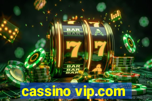 cassino vip.com